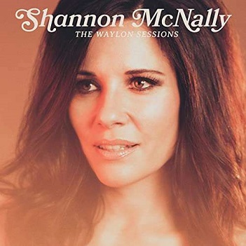 Cover van McNally, Shannon – Waylon Sessions