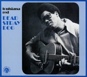 Cover van Louisiana Red – Dead Stray Dog