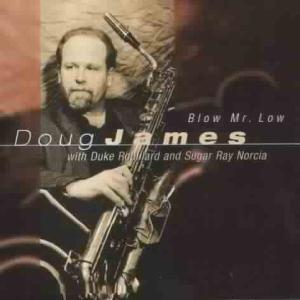 Cover van James, Doug – Blow Mr. Low