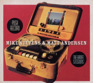 Cover van Stevens, Mike & Matt Andersen – Banff Sessions