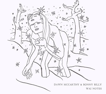 Cover van Bonnie Prince Billy – Wai Notes -Ltd.-