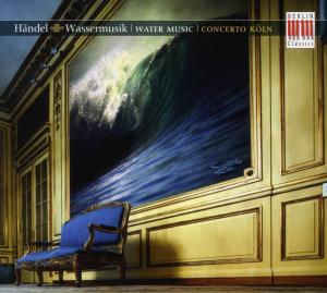 Handel: Wassermusik - Water Music
