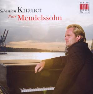 Cover van Kavakos, Leonidas – Mendelssohn: Pure Mendelssohn; Sebastian Knauer