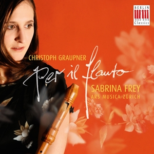 Graupner: Per Il Flauto; Sabrinafrey