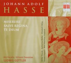 Hasse: Miserere, Salve Regina, Te Deum