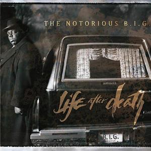 Cover van The Notorious B.I.G. – Life After Death