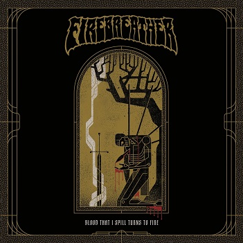 Cover van Firebreather – Blood That I Spill Turns On Fire