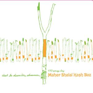 Cover van Maher Shalal Hash Baz – C'est La Derniere
