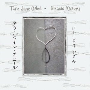 Cover van O'Neil, Tara Jane & Nikaido Kazumi – Tara Jane O'Neil & Nikaido Kazumi