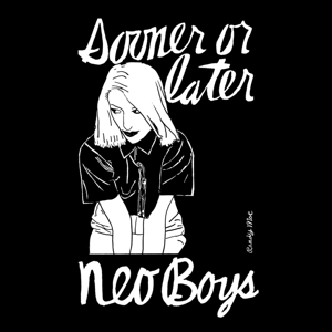 Cover van Neo Boys – Sooner or Later