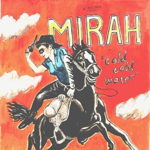 Cover van Mirah – Cold Cold Water