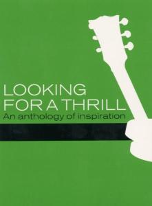Looking For a Thrill
