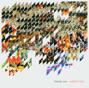 Cover van Trans Am – Liberation