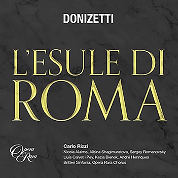 Cover van Rizzi, Carlo & Britten Sinfonia – Donizetti: L'esule Di Roma