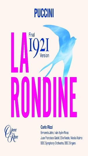 Cover van Rizzi, Carlo & Bbc Symphony Orchestra – Puccini: La Rondine (1921 Final Version)