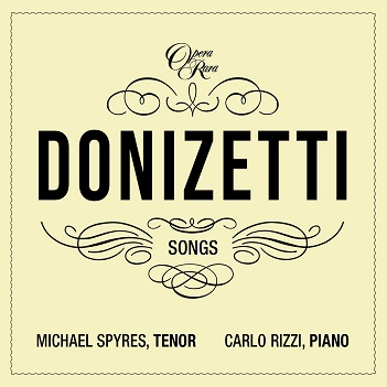 Cover van Spyres, Michael & Carlo Rizzi – Donizetti Songs Vol. 3