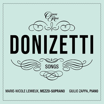 Cover van Lemieux, Marie-Nicole & Giulio Zappa – Donizetti Songs Vol. 4
