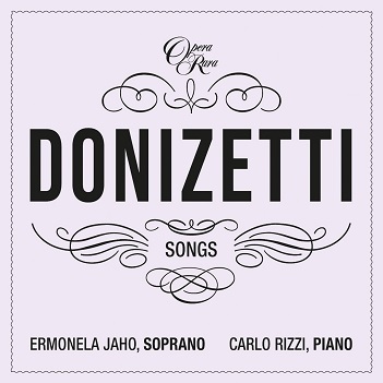 Cover van Jaho, Ermonela & Carlo Rizzi – Donizetti Songs Vol. 5 & 6