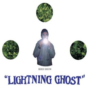 Cover van Bird Show – Lightning Ghost
