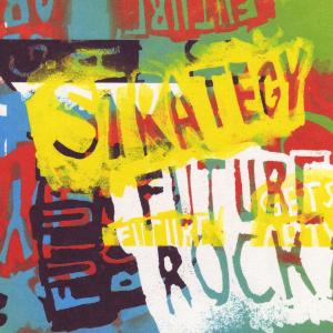 Cover van Strategy – Future Rock