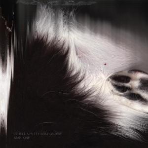 Cover van To Kill a Pretty Bourgeoi – Marlone