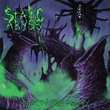 Cover van Static Abyss – Aborted From Reality