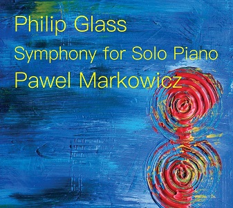 Cover van Glass, Philip – Symphony For Solo Piano