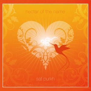 Cover van Sat Purkh – Nectar of the Name