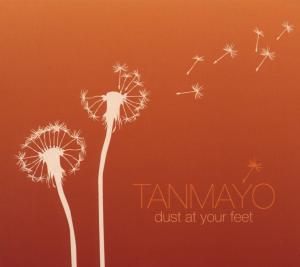 Cover van Tanmayo – Dust At Your Feet