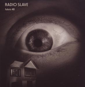 Fabric 48: Radio Slave