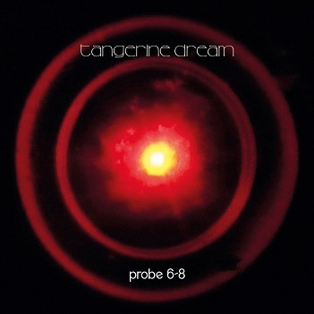 Cover van Tangerine Dream – Probe 6-8