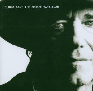 Cover van Bare, Bobby – Moon Was Blue