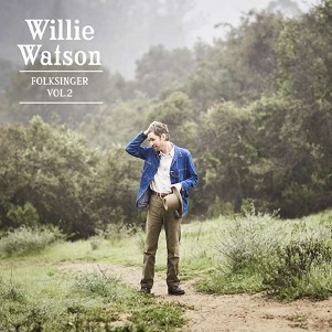 Cover van Willie Watson – Folksinger Vol. 2