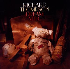 Cover van Thompson, Richard – Dream Attic