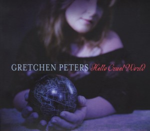 Cover van Peters, Gretchen – Hello Cruel World