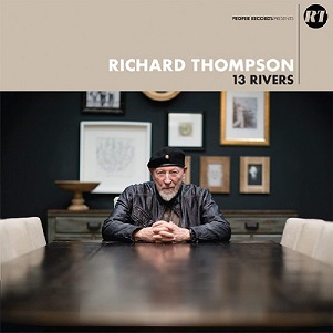 Cover van Thompson, Richard – 13 Rivers