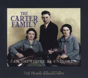 Cover van Carter Family – Can the Circle Be Unbroke