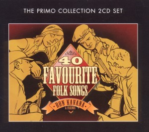Cover van Kavana, Ron & Friends – 40 Favourite Folk Songs