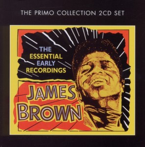 Cover van Brown, James – Essential Early Recordings