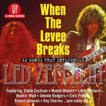Cover van Led Zeppelin – When the Levee Breaks