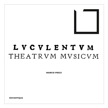 Cover van Pesci, Marco – Luculentum Theatrum Musicum