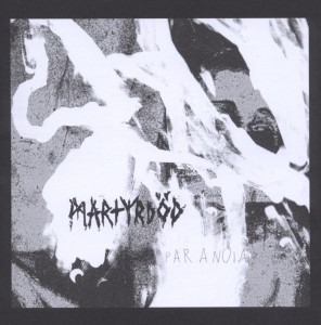Cover van Martyrdod – Paranoia
