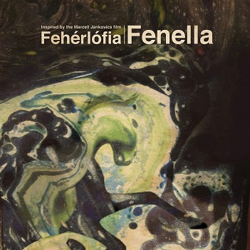 Cover van Fenella – Fenella - Inspired By Feherlofia (Crystal Clear)