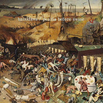 Cover van Pearls Before Swine – Balaklava