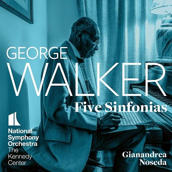 Cover van National Symphony Orchestra Kennedy – George Walker: Five Sinfonias