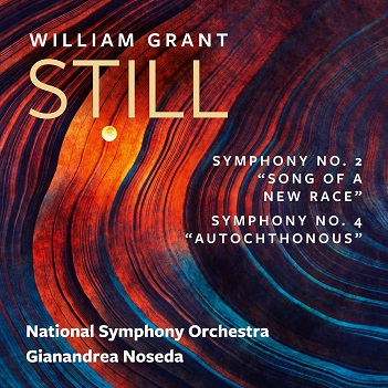 William Grant Still: Symphonies Nos. 2 & 4 – National Symphony Orchestra Kennedy & Gianandrea Noseda