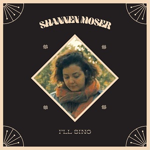 Cover van Shannen Moser – Ill Sing