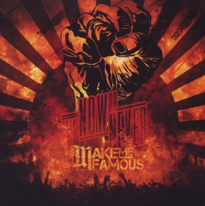 Cover van Make Me Famous – Its Now or Never