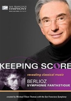 Cover van San Francisco Symphony – Keeping Score - Berlioz: Symph