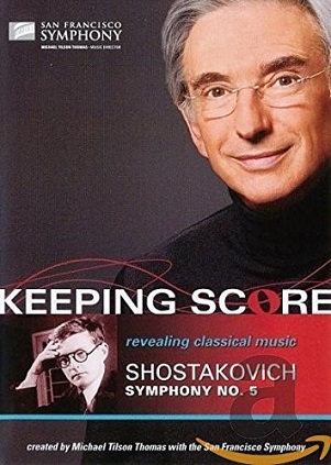 Cover van San Francisco Symphony – Keeping Score - Shostakovich: